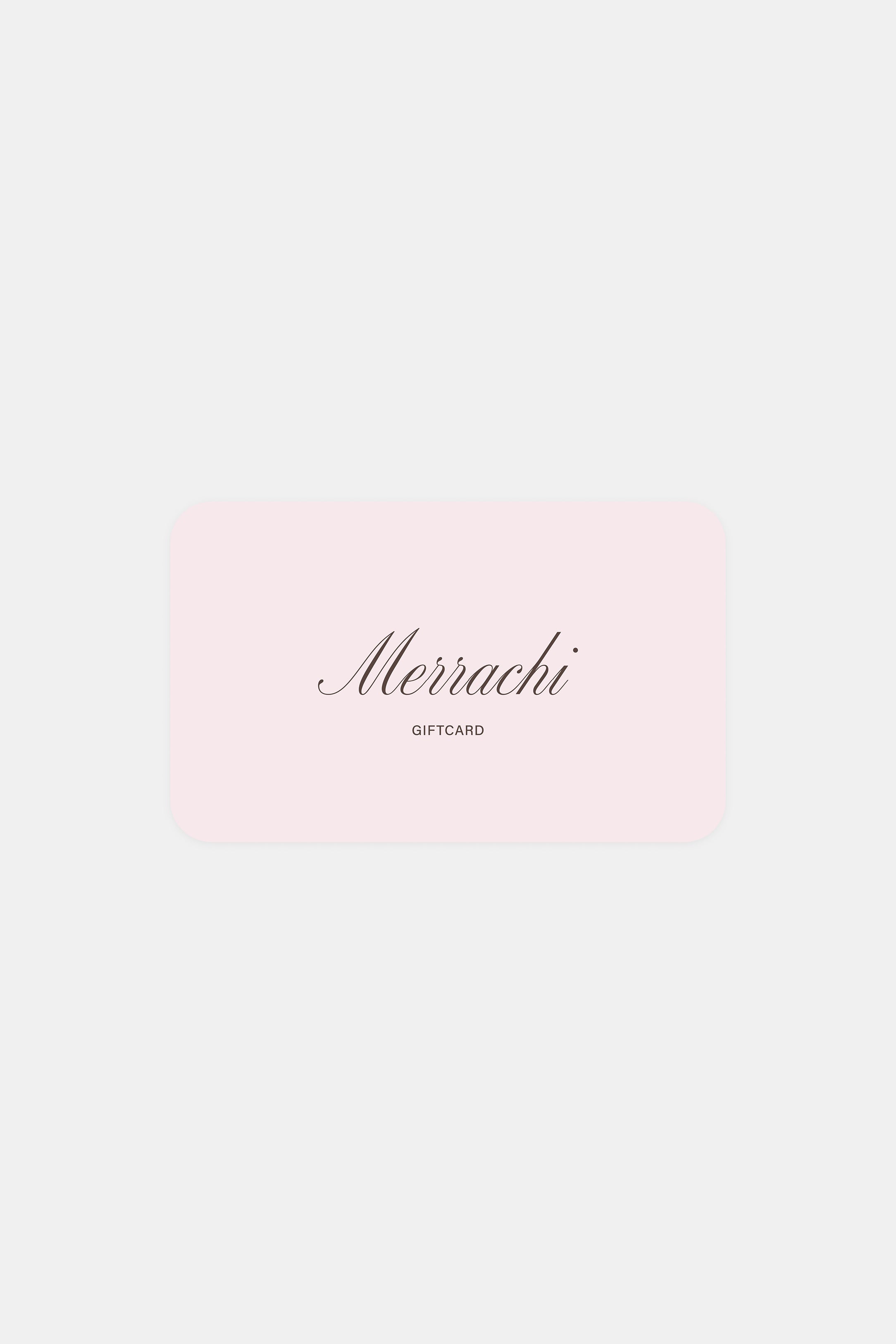 MERRACHI E-Gift Card